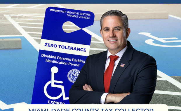 Miami-Dade County Tax Collector Dariel Fernandez Countywide Crackdown On Fraudulent Disabled Parking Permits: Nearly 1,000 Placards Revoked.